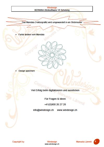 Schulungsunterlagen Mandala, 
BERNINA-Sticksoftware V6 Schulung